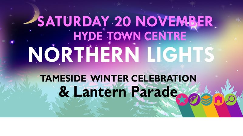 Tameside’s 2021 Northern Lights Tameside Winter Celebrations