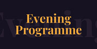 Evening Programme