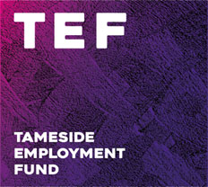 Tameside Employment Fund TEF