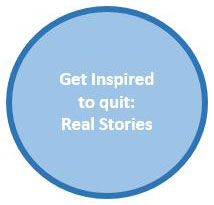 Get inspired to quit Real Stories