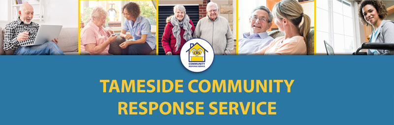 Tameside Community Response Service