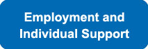 Employment and Individual Support Button