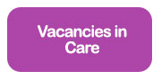 vacancies in care