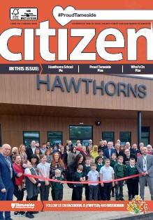 The Spring 2025 cover of the Tameside Citizen