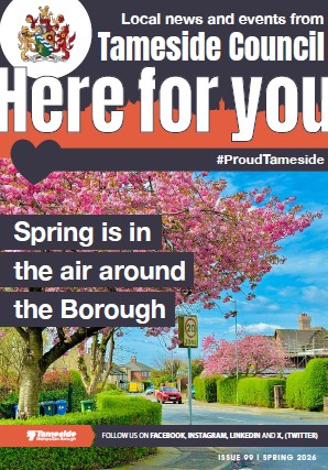 The Spring 2026 cover of the Tameside Citizen