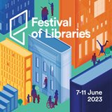 Festival of Libraries 7-11 June
