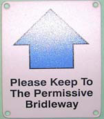 Bridleway Sign saying 'Please Keep To The Permissive Bridleway'